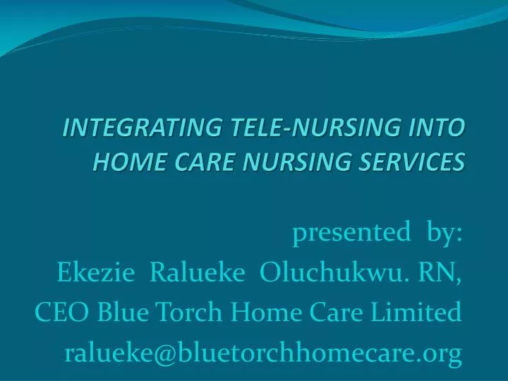 integrating tele nursing into home care nursing services