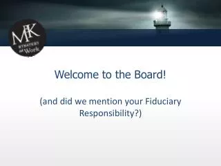 Welcome to the Board!