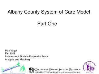 Albany County System of Care Model 			Part One