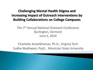 The 7 th Annual National Outreach Conference Burlington, Vermont June 5, 2014 Charlotte Amenkhienan, Ph.D ., Virginia