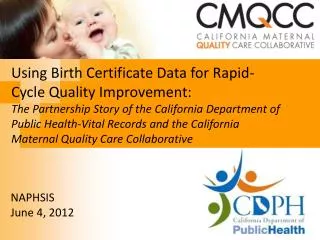 Using Birth Certificate Data for Rapid-Cycle Quality Improvement: