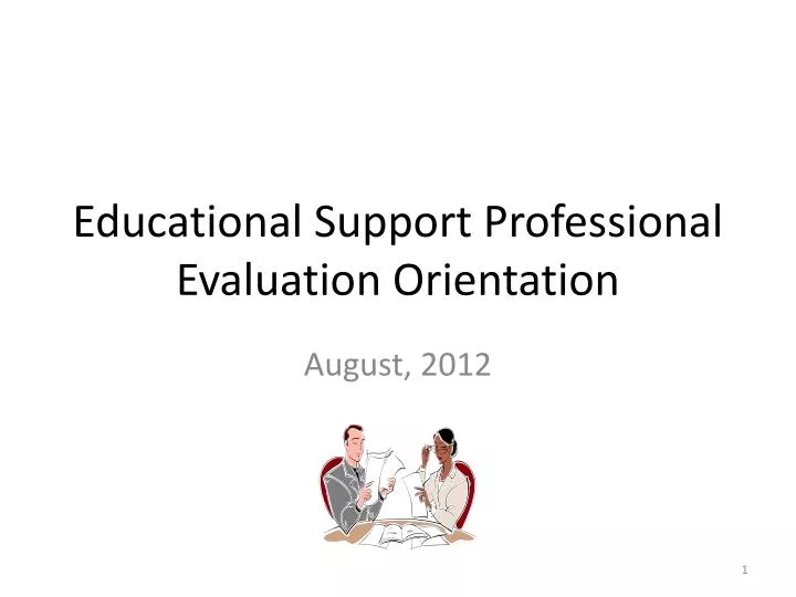 educational support professional evaluation orientation