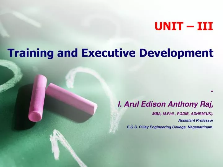 unit iii training and executive development