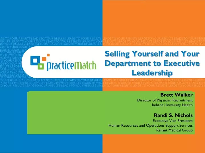 selling yourself and your department to executive leadership