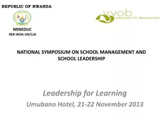 NATIONAL SYMPOSIUM ON SCHOOL MANAGEMENT AND SCHOOL LEADERSHIP