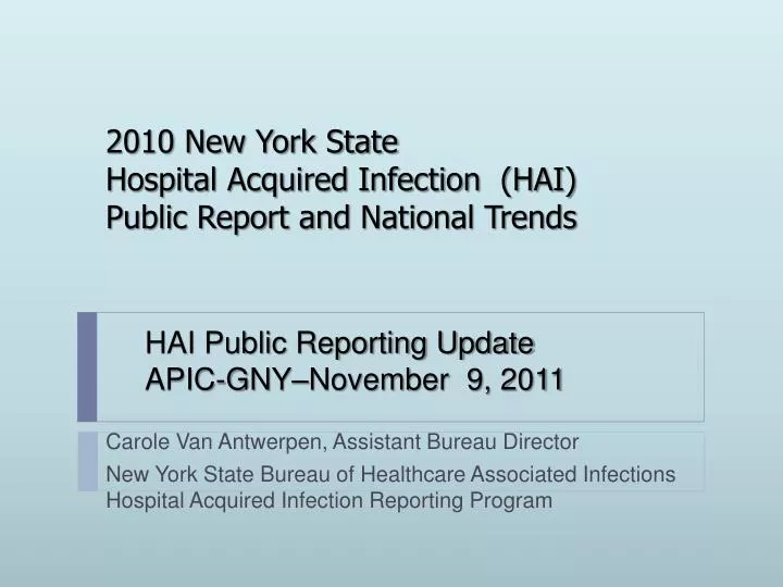 2010 new york state hospital acquired infection hai public report and national trends