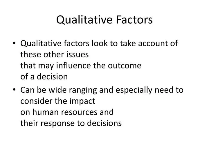 qualitative factors