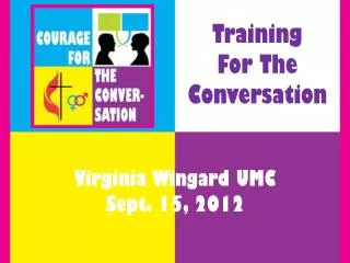 Training For T he Conversation