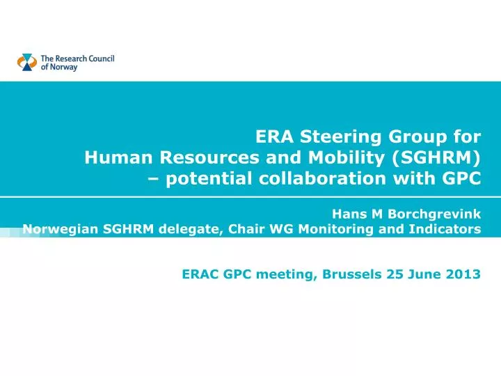 era steering group for human resources and mobility sghrm potential collaboration with gpc