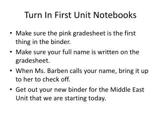 Turn In First Unit Notebooks