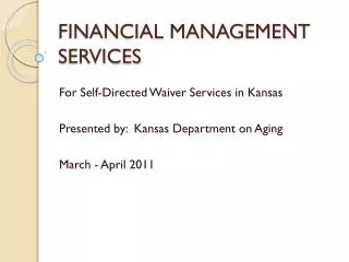 FINANCIAL MANAGEMENT SERVICES