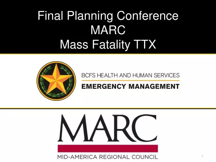 final planning conference marc mass fatality ttx