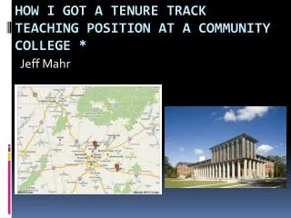 How I got a tenure track teaching position at a community college *
