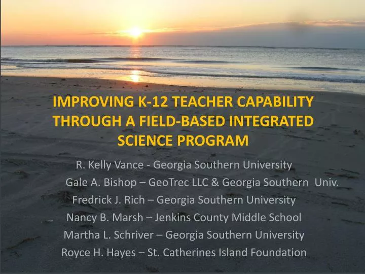 improving k 12 teacher capability through a field based integrated science program
