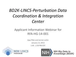 BD2K-LINCS-Perturbation Data Coordination &amp; Integration Center