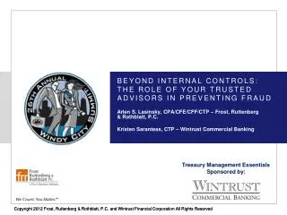 Beyond Internal Controls: The Role of Your Trusted Advisors in Preventing Fraud