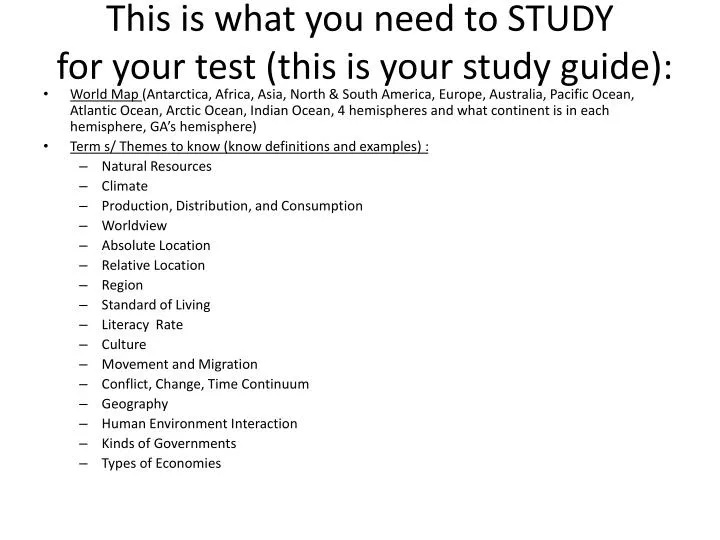 this is what you need to study for your test this is your study guide