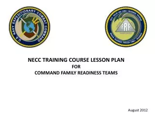 NECC TRAINING COURSE LESSON PLAN FOR COMMAND FAMILY READINESS TEAMS