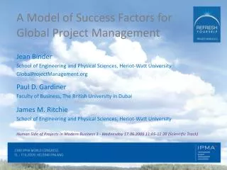 A Model of Success Factors for Global Project Management