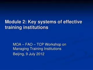 module 2 key systems of effective training institutions