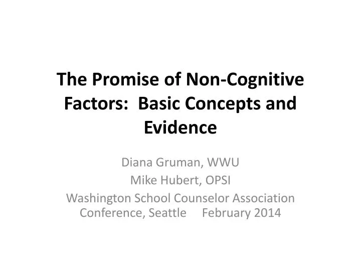 the promise of non cognitive factors basic concepts and evidence