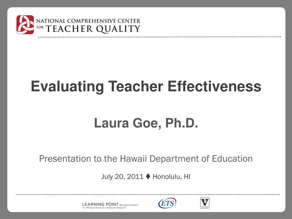 PPT - Evaluating Teacher Effectiveness PowerPoint Presentation, free ...