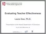 Evaluating Teacher Effectiveness - slide 1
