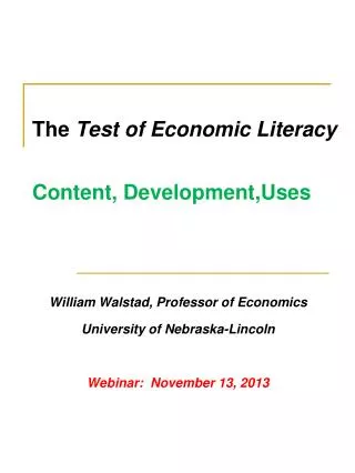 The Test of Economic Literacy Content, Development,Uses