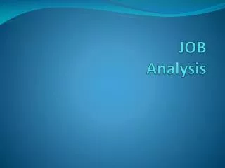 JOB Analysis