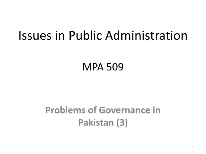 issues in public administration mpa 509
