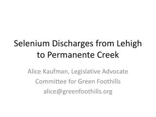 Selenium Discharges from Lehigh to Permanente Creek