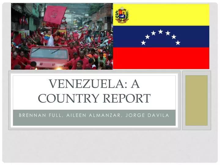 venezuela a country report