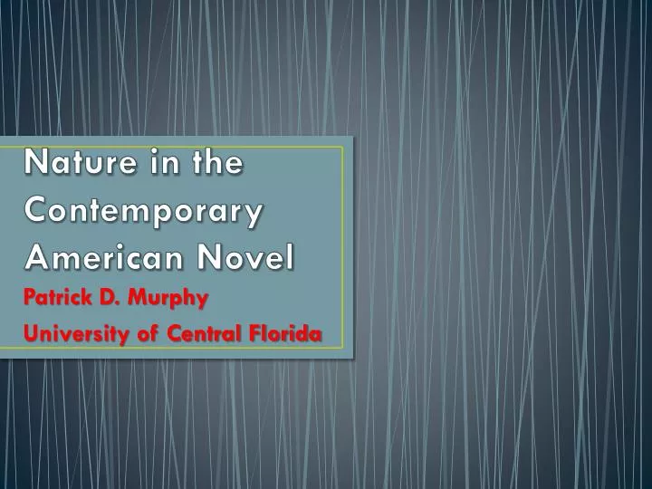 nature in the contemporary american novel