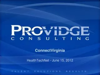 ConnectVirginia HealthTechNet - June 15, 2012