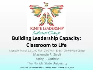 Building Leadership Capacity: Classroom to Life