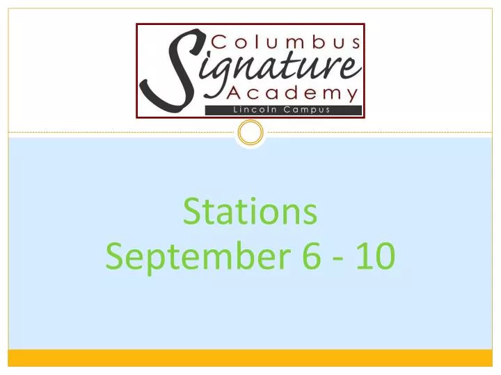 stations september 6 10