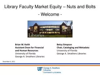 Library Faculty Market Equity – Nuts and Bolts - Welcome -