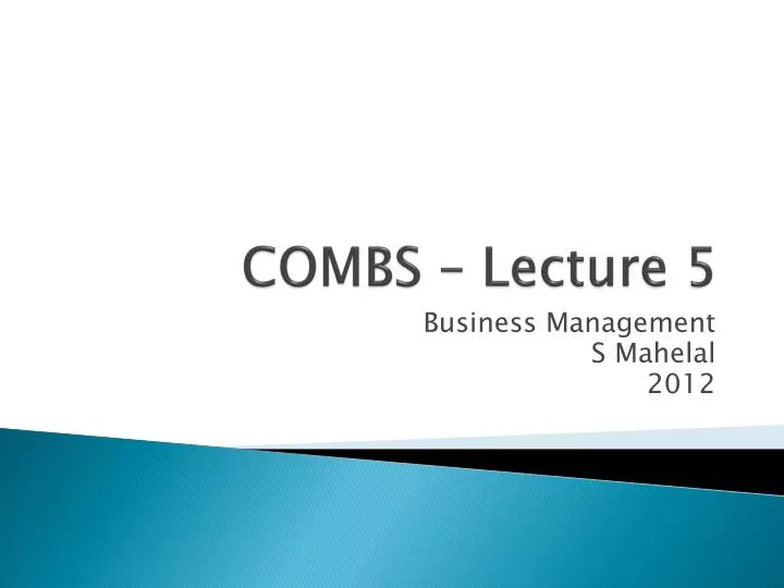 combs lecture 5