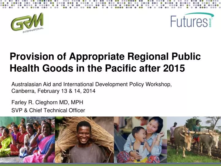 provision of appropriate regional public health goods in the pacific after 2015