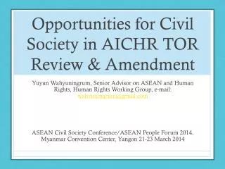 Opportunities for Civil Society in AICHR TOR Review &amp; Amendment