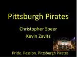 Pittsburgh Pirates - slide 1