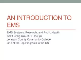 An Introduction to ems