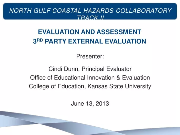 evaluation and assessment 3 rd party external evaluation