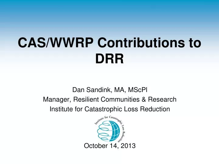 cas wwrp contributions to drr