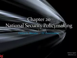 Chapter 20 National Security Policymaking
