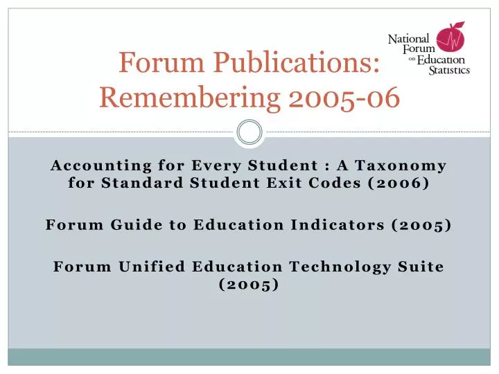 forum publications remembering 2005 06
