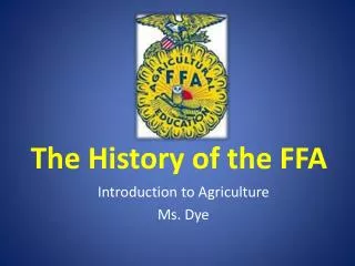 The History of the FFA