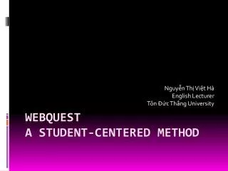 WEBQUEST A STUDENT-CENTERED METHOD