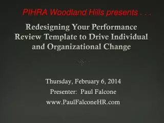 PIHRA Woodland Hills presents . . .
