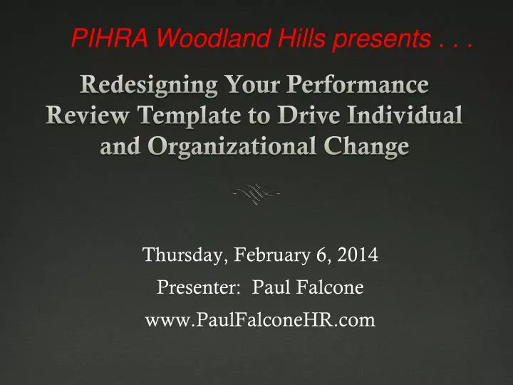 pihra woodland hills presents